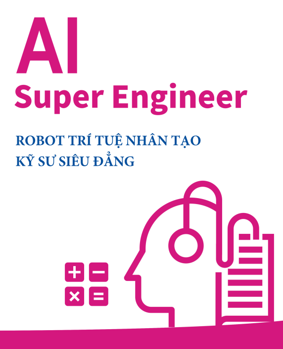 Kỹ sư siêu đẳng (uKit AI Super Engineer) - Công lập (Lớp 10 & 11)