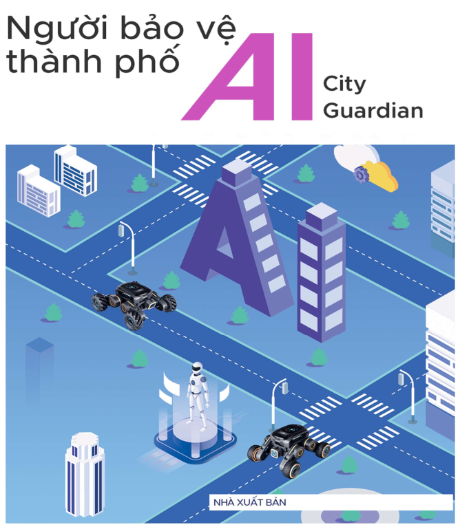 Người bảo vệ thành phố (UGOT AI City Guardian) - Công lập (Lớp 6 & 7) 